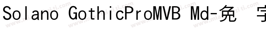 Solano GothicProMVB Md字体转换